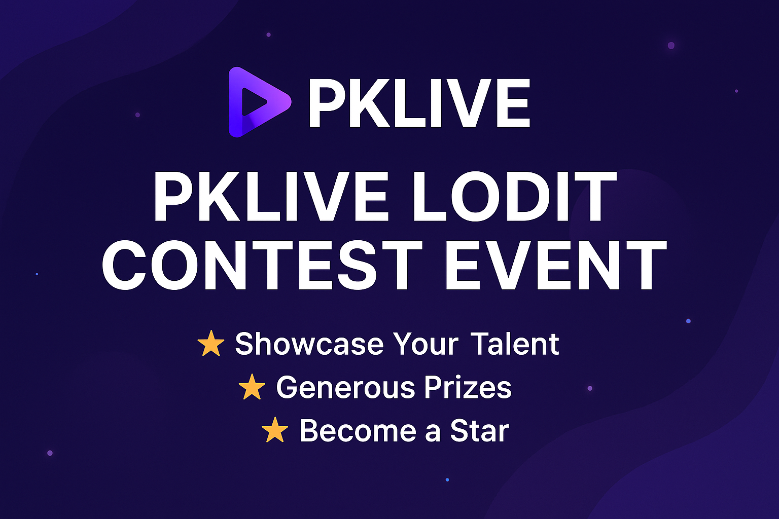 Showcase Your Talent in the PKLIVE Lodi Contest