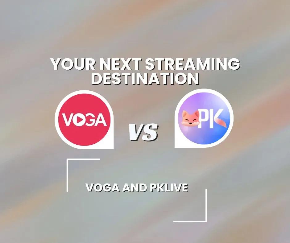 VOGA and PKLive: Your New Streaming Stage