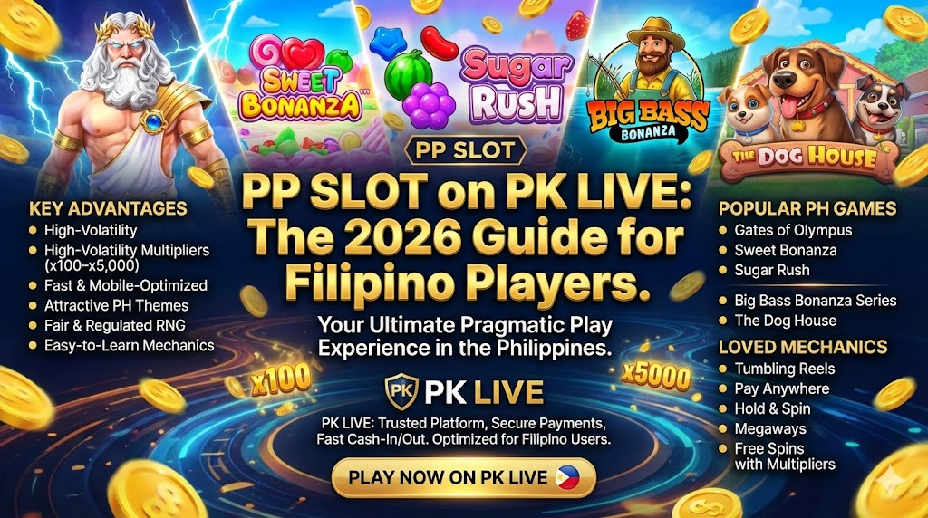 PP SLOT Introduction: The 2026 Guide for Filipino Players on PK LIVE