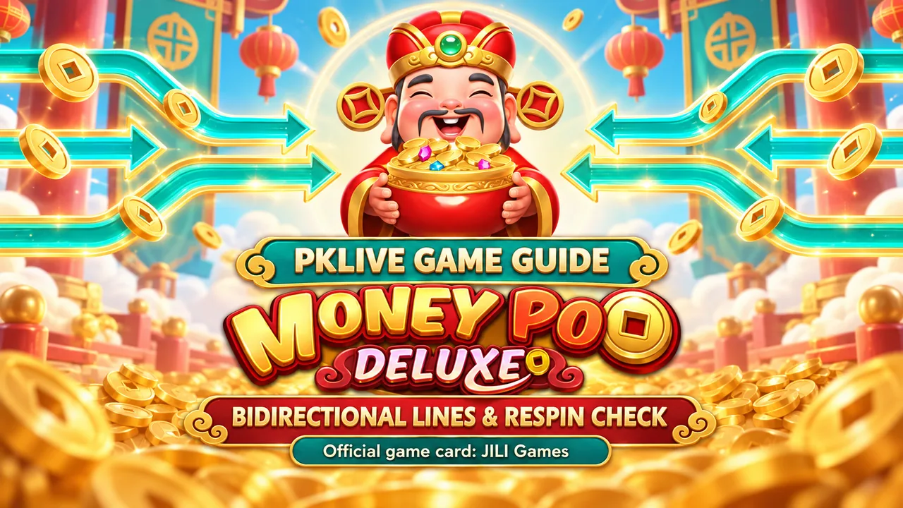 Money Pot DELUXE JILI Guide: Read Both-Way Lines and Golden Lock Respin